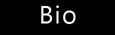 Bio